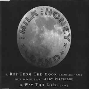 The Milk And Honey Band - Boy From The Moon (Radio Mix) Album