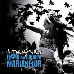 Alternosfera - Flori Din Groapa Marianelor Album
