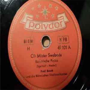 Fred Rauch - Oh Mister Swoboda / Lieber Franz Album