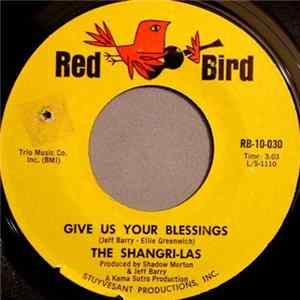 The Shangri-Las - Give Us Your Blessings / Heaven Only Knows Album