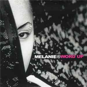 Melanie G - Word Up Album