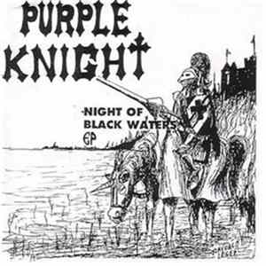 Purple Knight - Night Of Black Waters EP Album