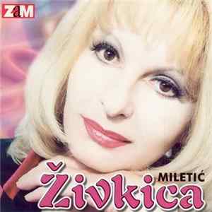 Živkica Miletić - Balkanka Album
