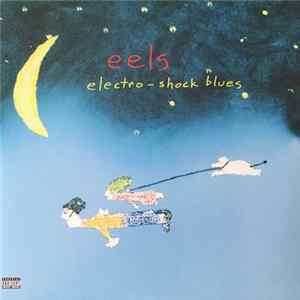 Eels - Electro-Shock Blues Album