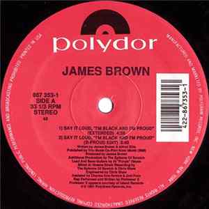 James Brown - Say It Loud, "I'm Black And I'm Proud" The Hip-Hop Remix Album