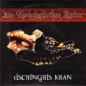 Die Apokalyptischen Reiter - Dschinghis Khan Album