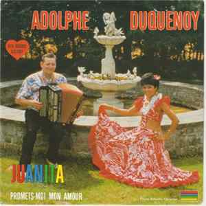 Adolphe Duquenoy - Juanita Album