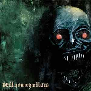 Tell You What Now - Nuketown Adventures Album