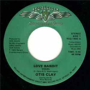 Otis Clay - Love Bandit Album