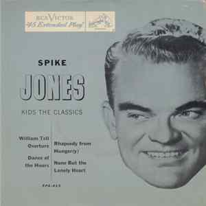 Spike Jones - Kids The Classics Album