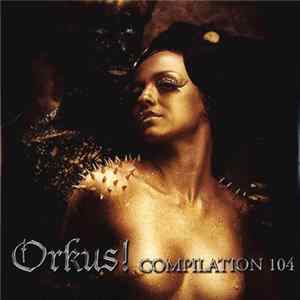 Various - Orkus! Compilation 104 Album