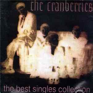 The Cranberries - The Best Singles Collection Album