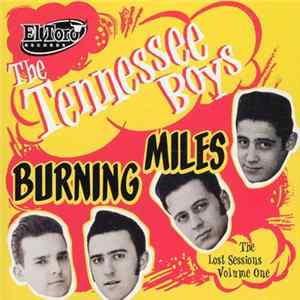 The Tennessee Boys - Burning Miles Album