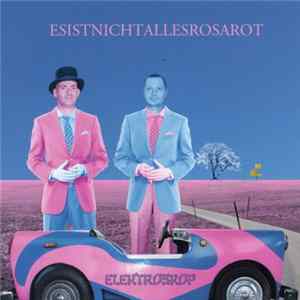 Elektroskop - Es Ist Nicht Alles Rosarot Album