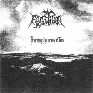 Alasthor - Burning The Cross Of Lies Album