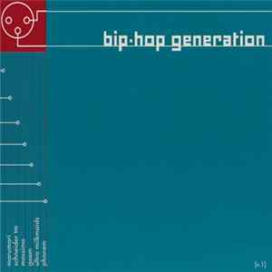 Various - Bip-hop Generation [v.1] Album