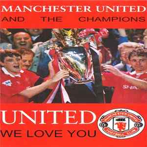Manchester United And The Champions - United (We Love You) Album