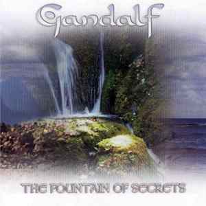 Gandalf - The Fountain Of Secrets Album