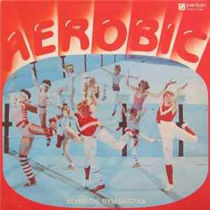 Various - Aerobic Kondiční Gymnastika Album