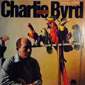 Charlie Byrd - Latin Byrd Album