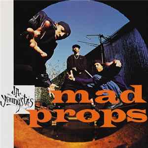 Da Youngsta's - Mad Props Album