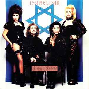 Army Of Lovers - Israelism Album