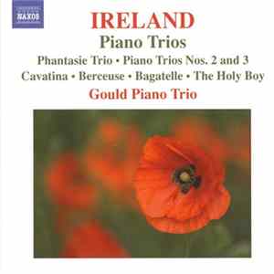 Ireland, Gould Piano Trio - Piano Trios Album