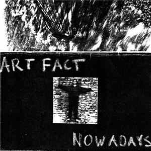 Art Fact - Nowadays Album