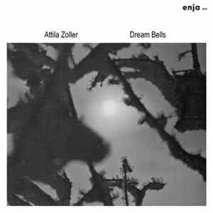 Attila Zoller - Dream Bells Album