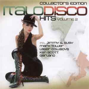 Various - Italo Disco Hits Volume 2 - Collectors Edition Album