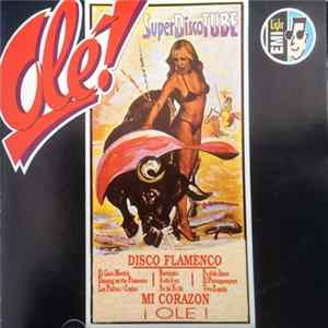 Olé! - Olé! Super Disco Tube Album