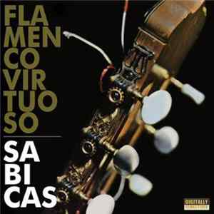 Sabicas - Flamenco Virtuoso Album