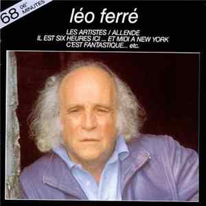 Léo Ferré - Il Est Six Heures Ici ... Et Midi A New York Album