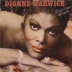 Dionne Warwick - Todo El Amor En El Mundo/ It Makes No Difference Album