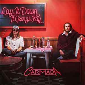 Carmada Ft. Georgi Kay - Lay It Down Album