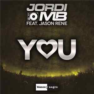 Jordi MB Feat. Jason Rene - You Album