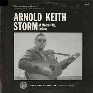 Arnold Keith Storm - Take The News To Mother Album
