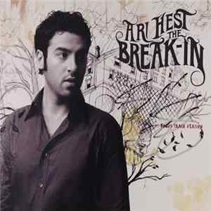 Ari Hest - The Break-In (Bonus Track Version) Album