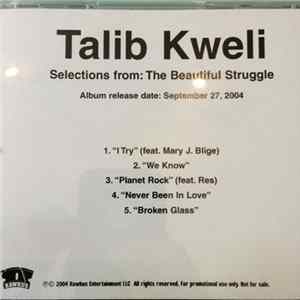 Talib Kweli - Selections From: The Beautiful Struggle Album