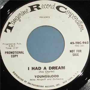Youngblood - I Had A Dream Album