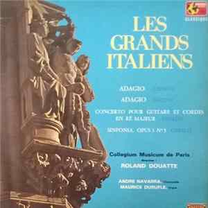 Collegium Musicum De Paris - Les Grands Italiens Album