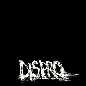 Dispro - Under The Flag Of Deception Album
