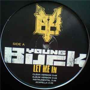 Young Buck - Let Me In / Welcome To The South Album