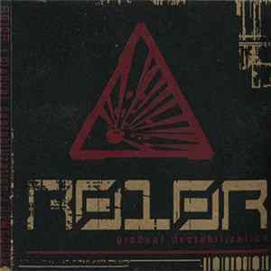 R010R - Gradual Destabilization Album
