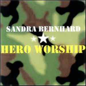 Sandra Bernhard - Hero Worship Album