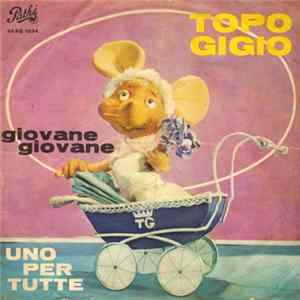Topo Gigio - Uno Per Tutte Album