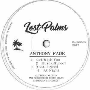 Anthony Fade - What I Need Album