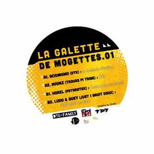 Moise , Noonz, Horel, Ludo , Buey - La Galette de Mogettes 01 Album