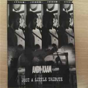 Andy Kaam - Just A Little Tribute Album