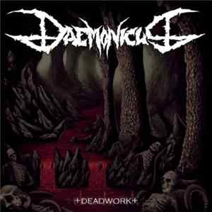 Daemonicus - Deadwork Album